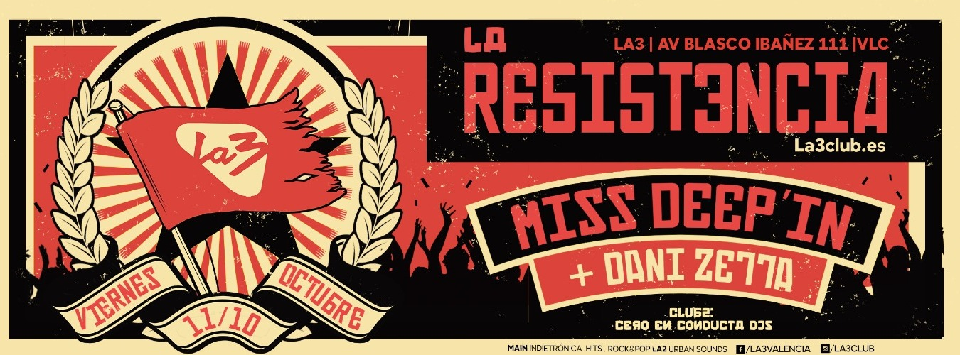 LA R3SISTENCIA: MISS DEEP´IN + DANI ZETTA. Club2 CERO EN CONDUCTA image