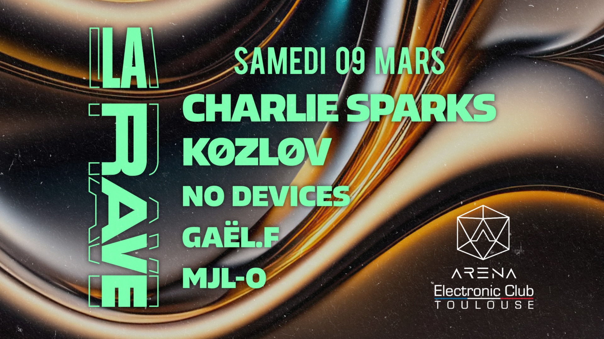 La Rave / Charlie Sparks, Køzløv, No Devices, Gaël.F, MJL-O image