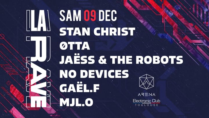 Cover for event: La Rave / Stan Christ, Øtta, Jaëss, La Rave Crew