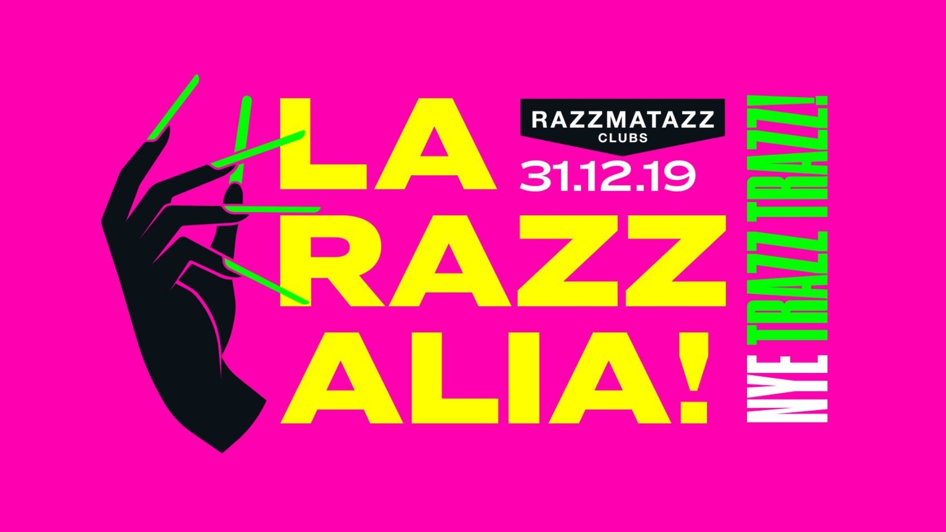 LA RAZZALIA! - New Year's Eve! image