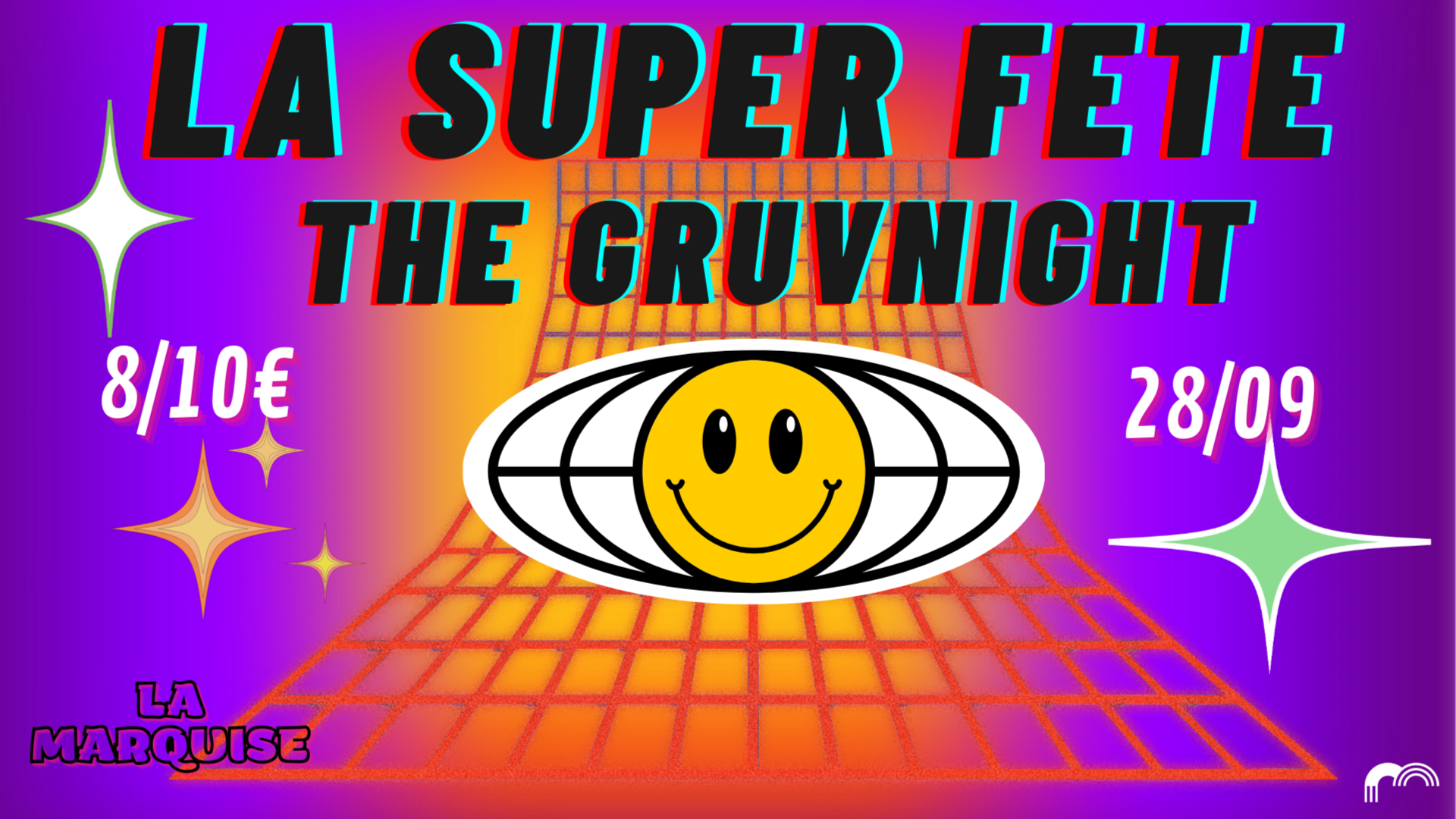 LA SUPER FETE présente THE GRUVNIGHT