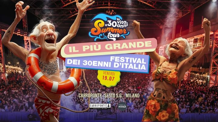 Cover for event: "La Vita a 30 Anni Festival"Marvin & Prezioso + Studio3 • Venerdì 19 Luglio •  Carroponte (MI)