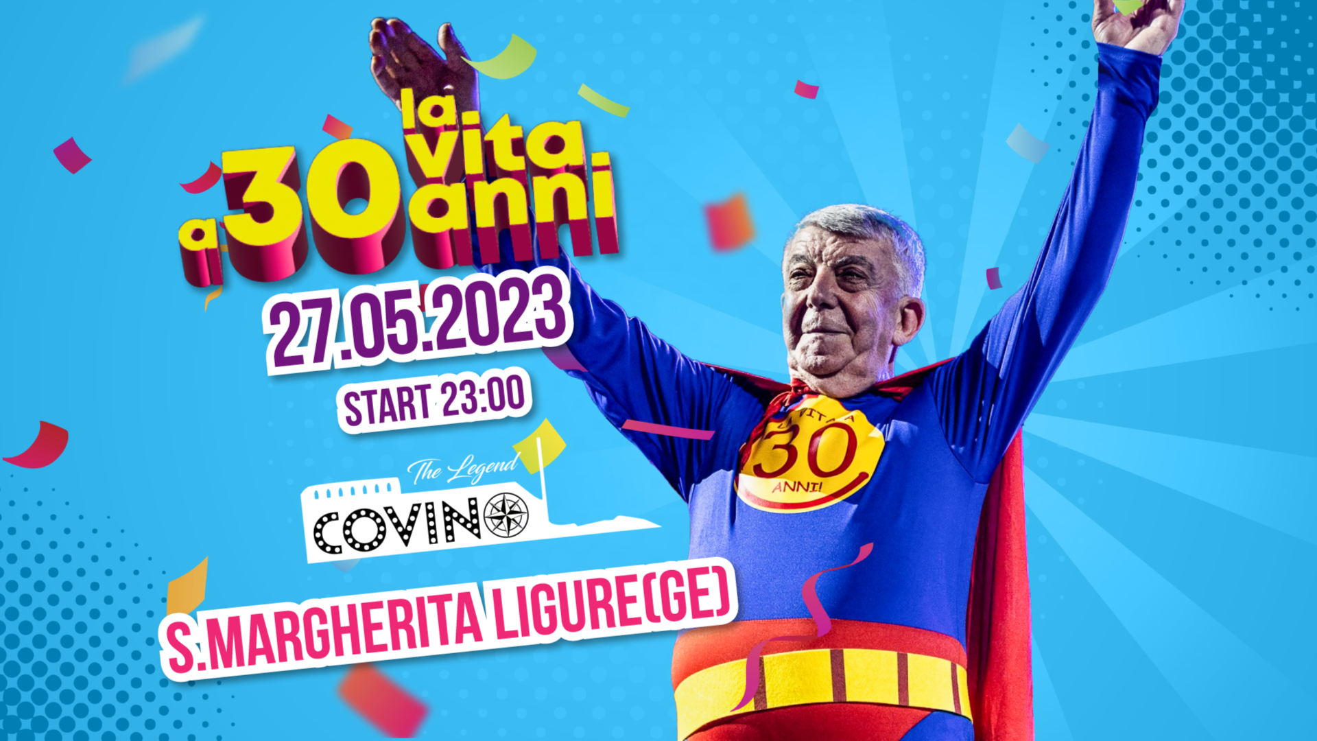 La Vita a 30 Anni Summer Tour • Sabato 27 Maggio •  Covo di Nord Est image