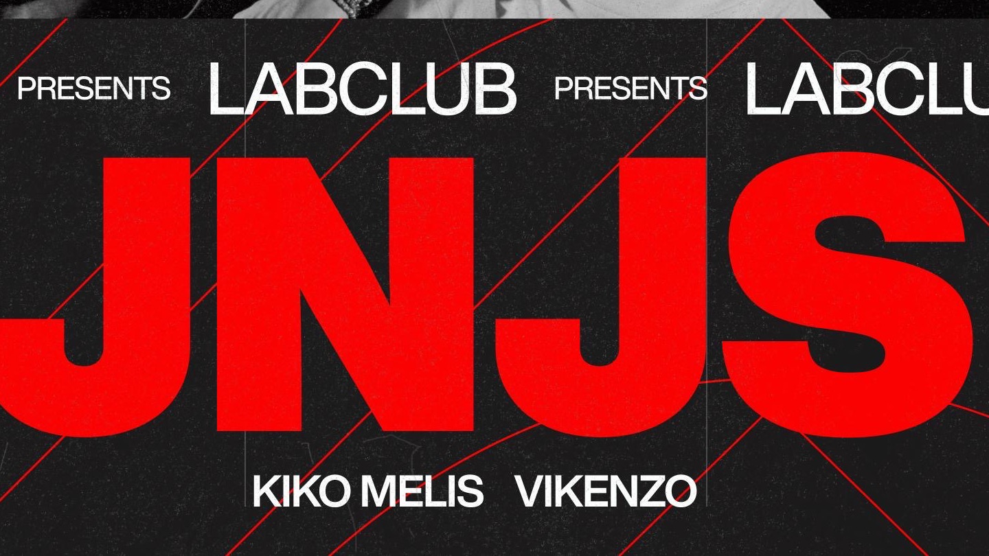 LABCLUB pres.  JNJS   + Kiko Melis + Vikenzo  image