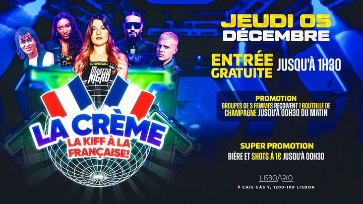 Cover for event: LaCrème - French Party - FREE ENTRANCE (men & women) until 1:30am | 