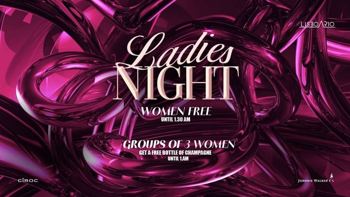 Cover for event: Ladies Night | Girls free until 1h30am 