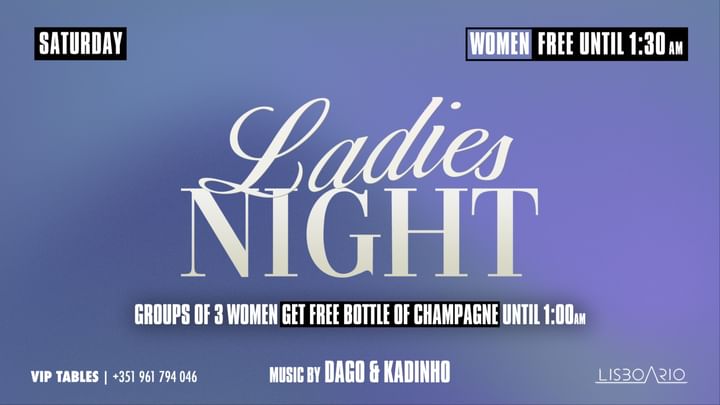 Cover for event: Ladies Night | Girls free until 1h30am 