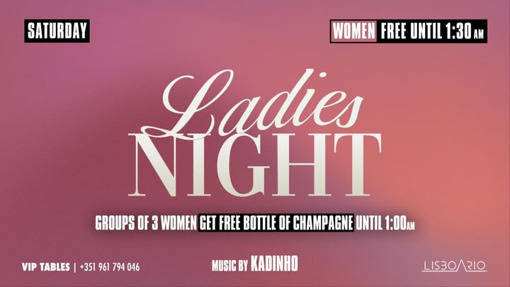 Cover for event: Ladies Night | Girls free until 1h30am 