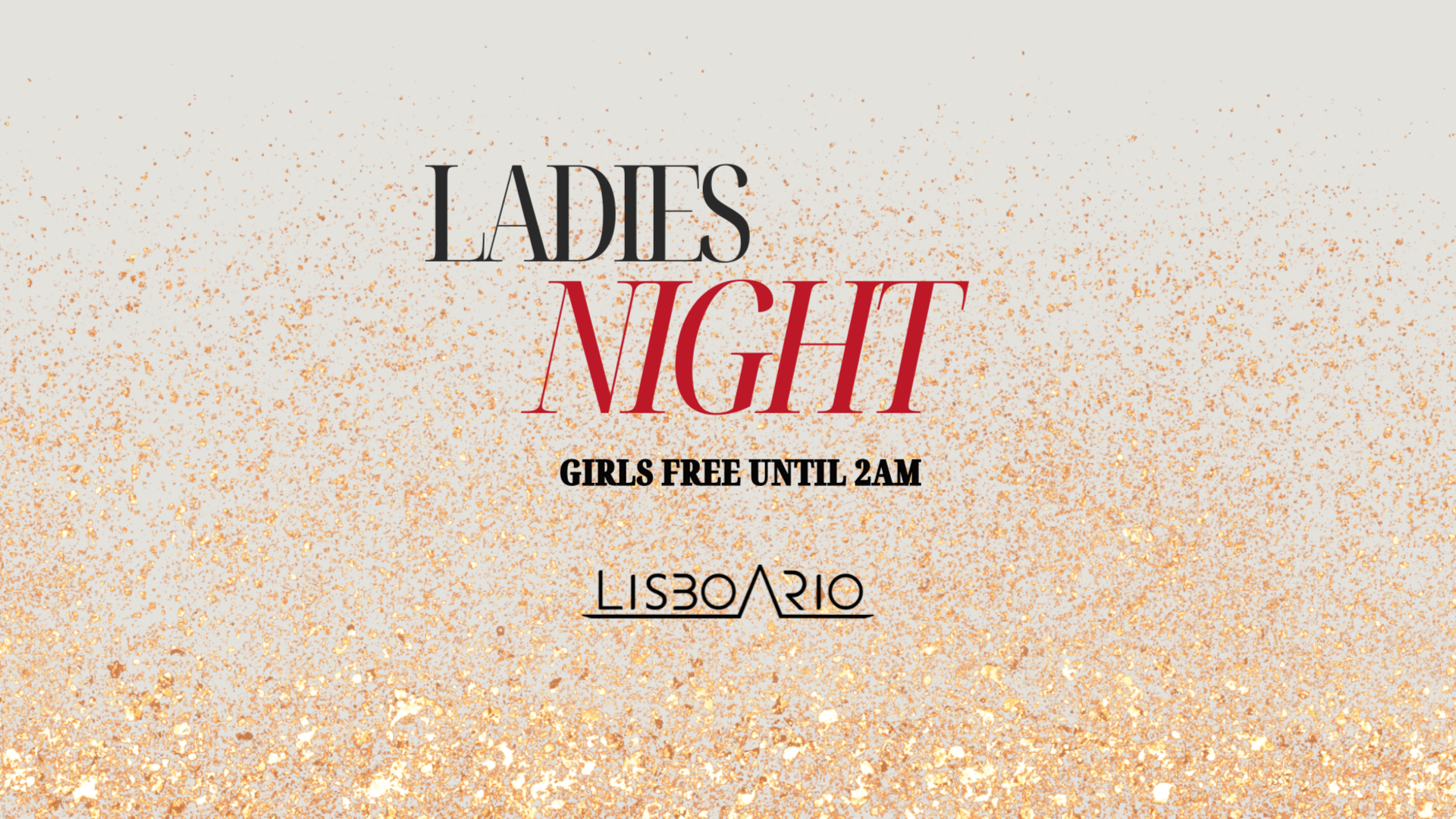 Ladies Night | Girls free until 2am