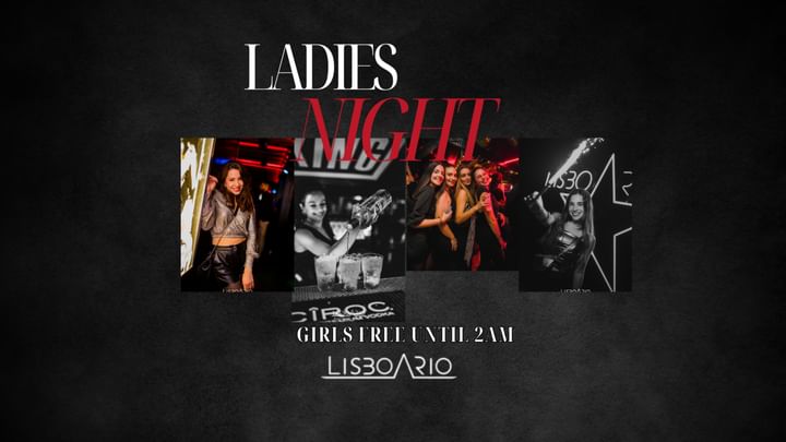 Cover for event: Ladies Night | Girls free until 2am
