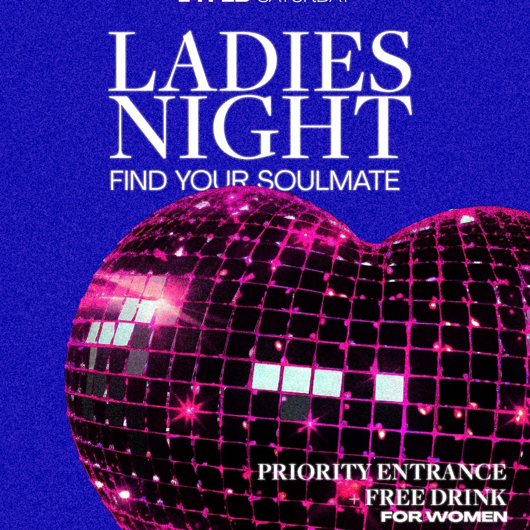 Ladies Night | Valentines Day | Girls free until 1:00am image
