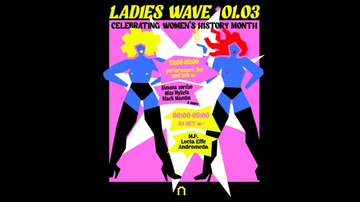 Cover for event: LADIES WAVE con M.P. , Lucia Effe & Andromeda 