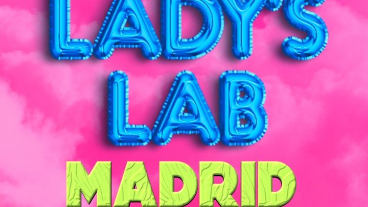 Cover for event: Lady's Lab Madrid Pink Party