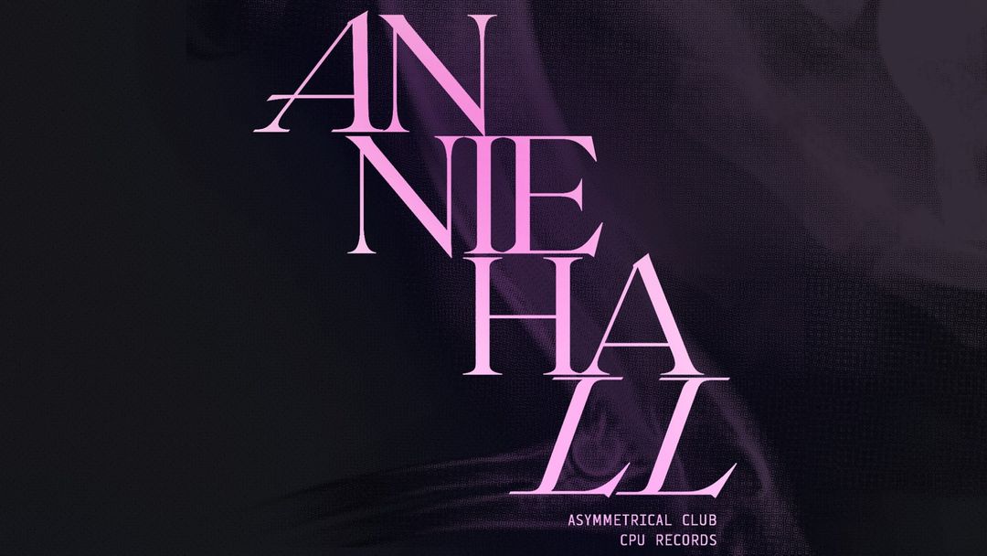 Lanna Club presenta Annie Hall, Jheal Bashta. event cover