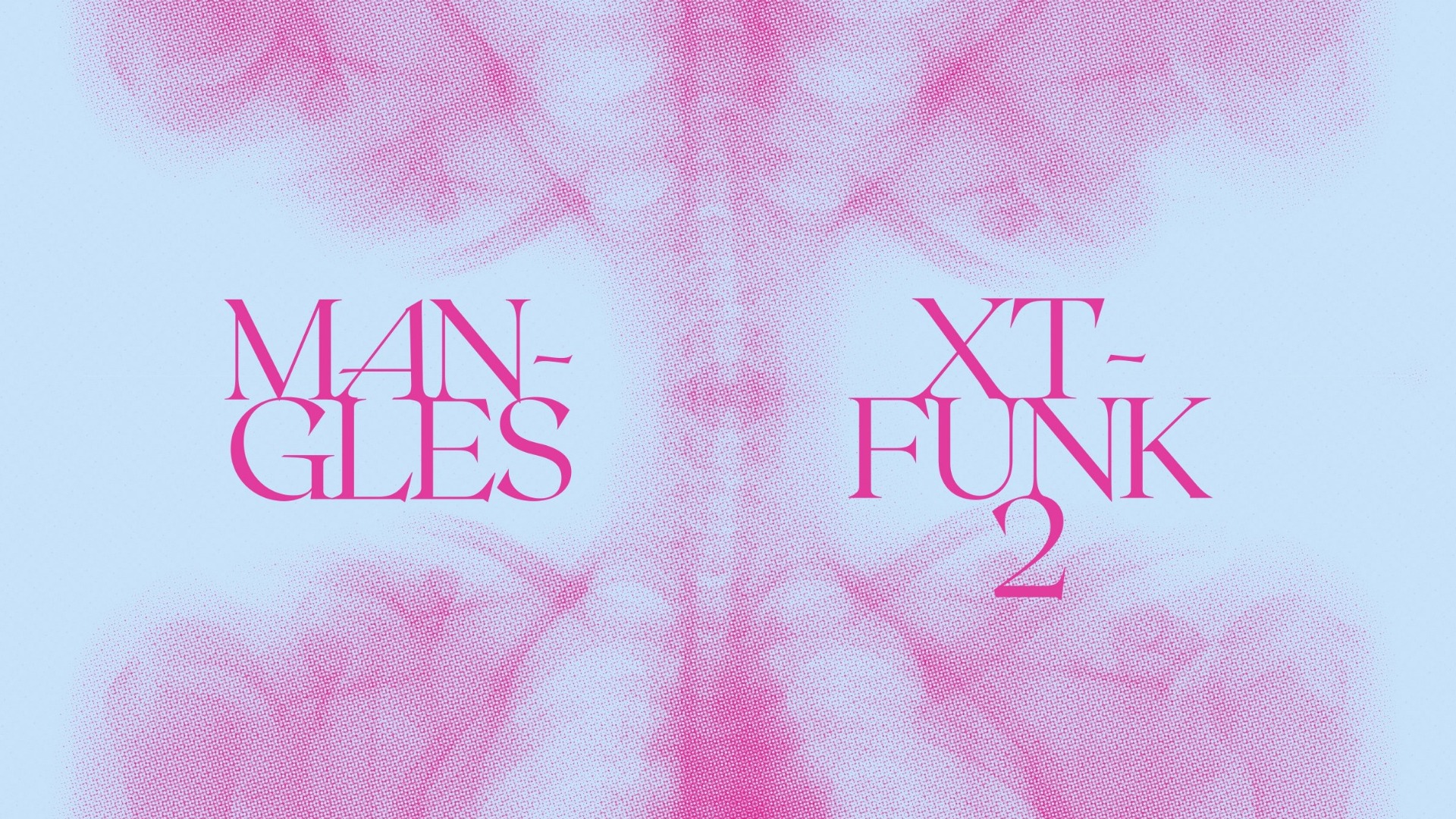 Lanna Club presenta Mangles, XTFUNK2. image