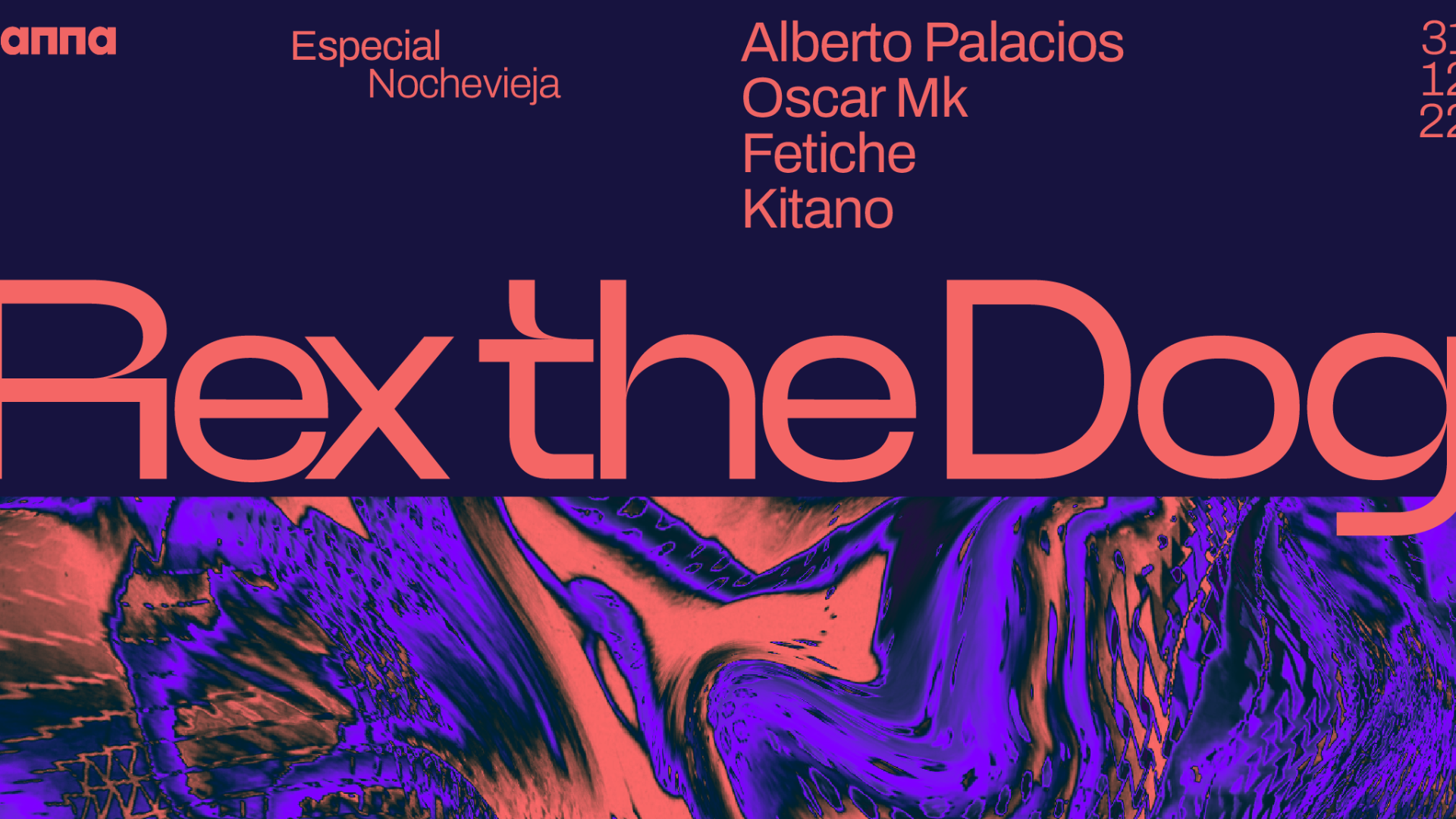 Lanna Club presenta Nochevieja con Rex the dog, Alberto Palacios, Oscar Mk, Fetiche, Kitano. image