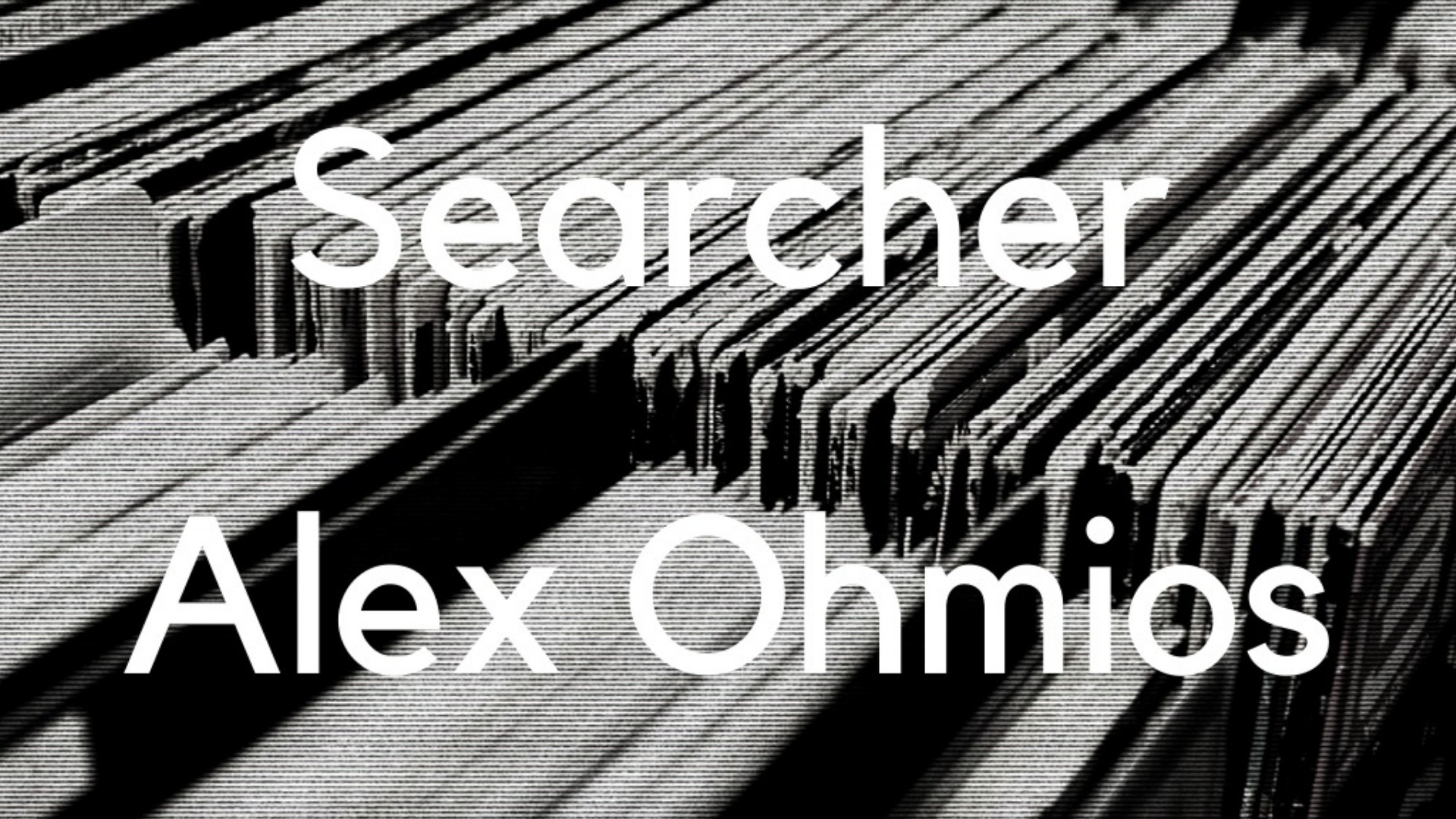 Lanna Club presenta Searcher, Alex Ohmios.