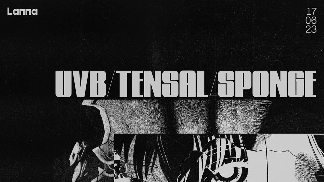 Copertina evento Lanna Club presenta UVB, Tensal, Sponge.