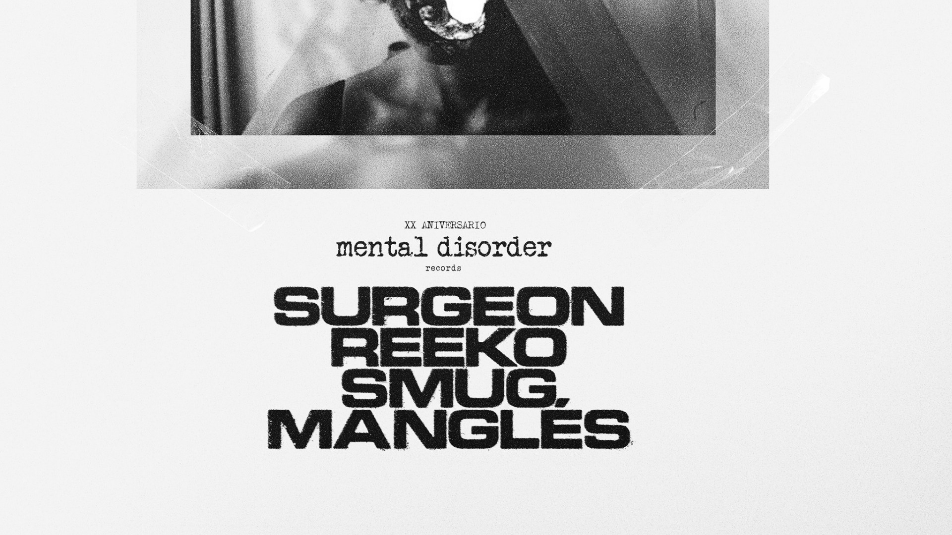 Lanna Club presenta XX Aniversario Mental Disorder. image