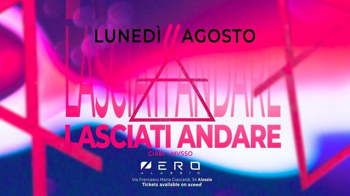 Cover for event: Lasciati Andare 11.08 | Zero Club Alassio