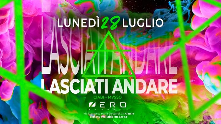 Cover for event: Lasciati Andare 28.07 | Zero Club Alassio