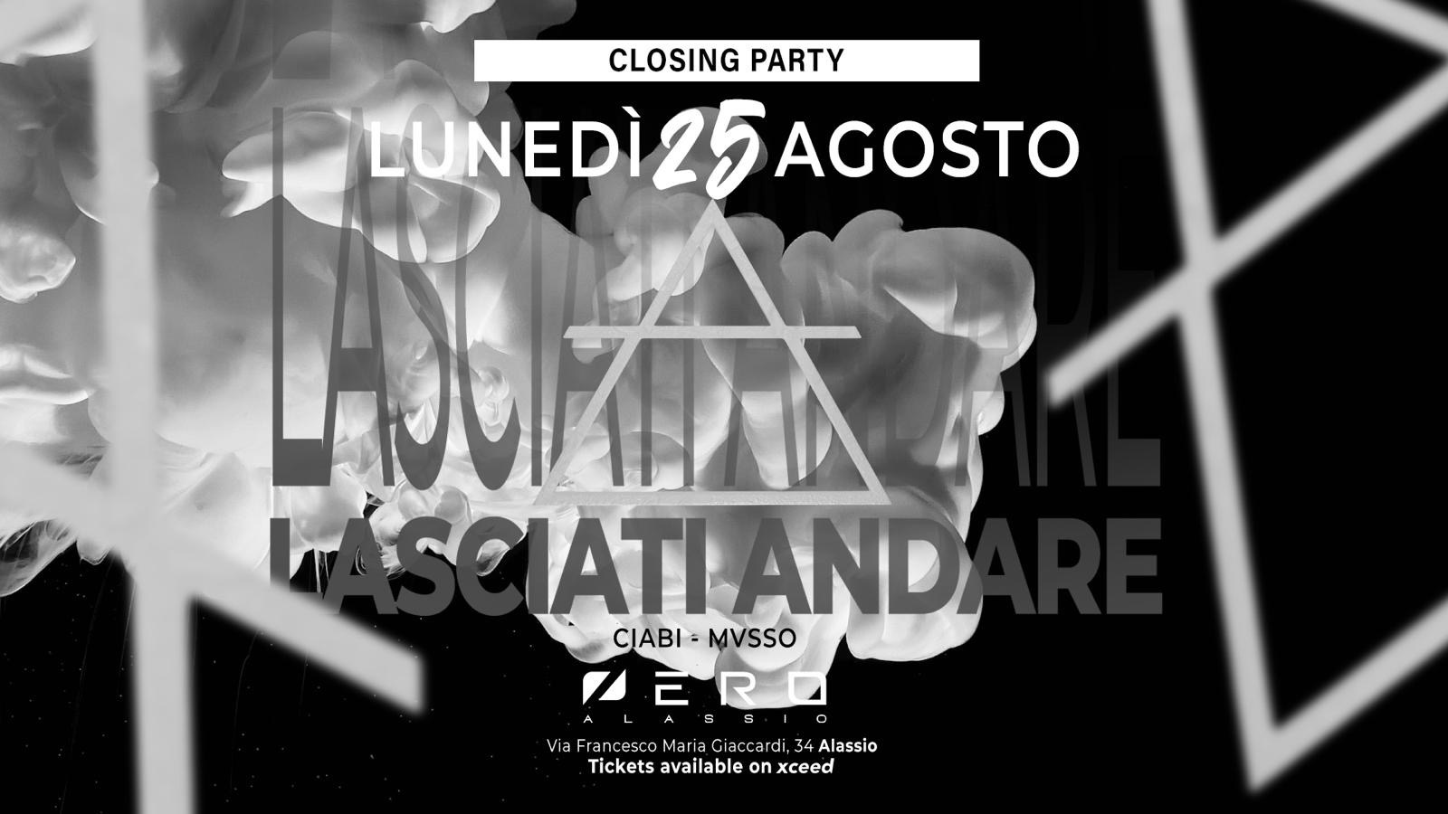 Lasciati Andare Closing Party 25.08 | Zero Club Alassio image