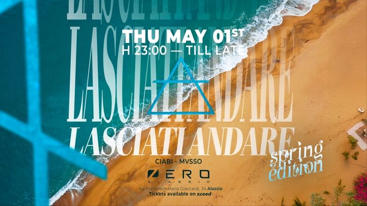 Cover for event: Lasciati Andare - SPRING EDITION - 01.05