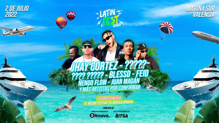 Cover for event: Latin Fest 2022 - Jhay Cortez and many more!