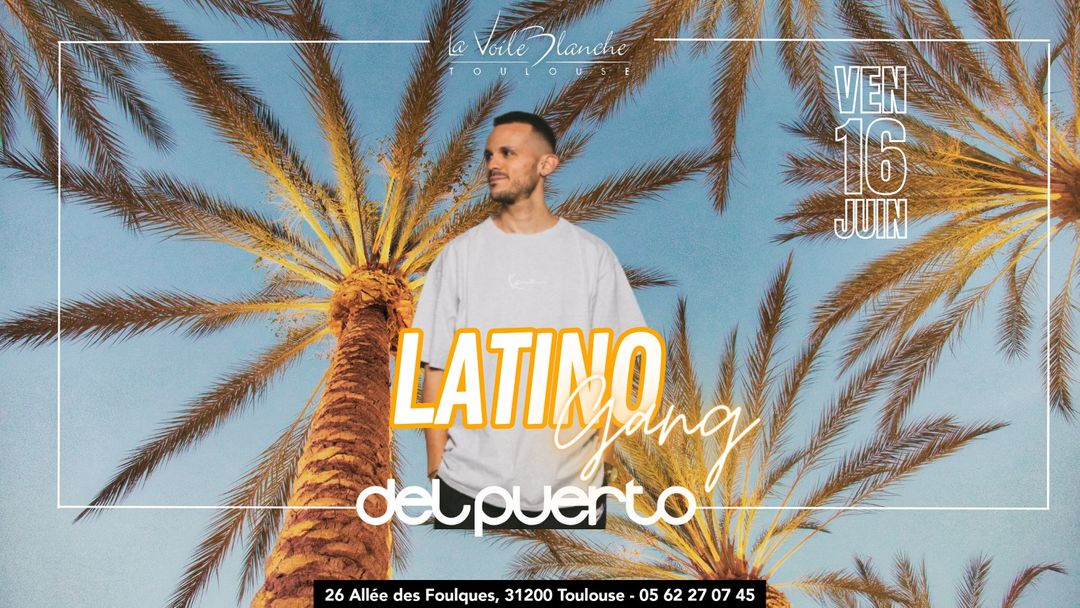 LATINO GANG AVEC DJ DEL PUERTO  event cover