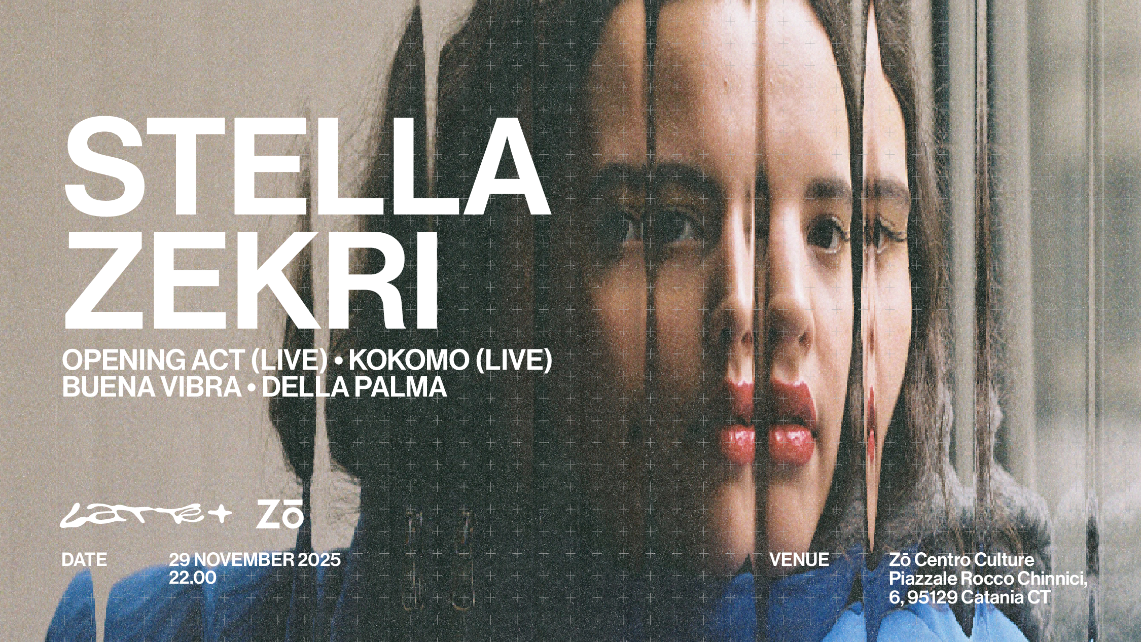 LATTE+ W/ STELLA ZEKRI + KOKOMO(live) + DELLA PALMA + BUENA VIBRA image