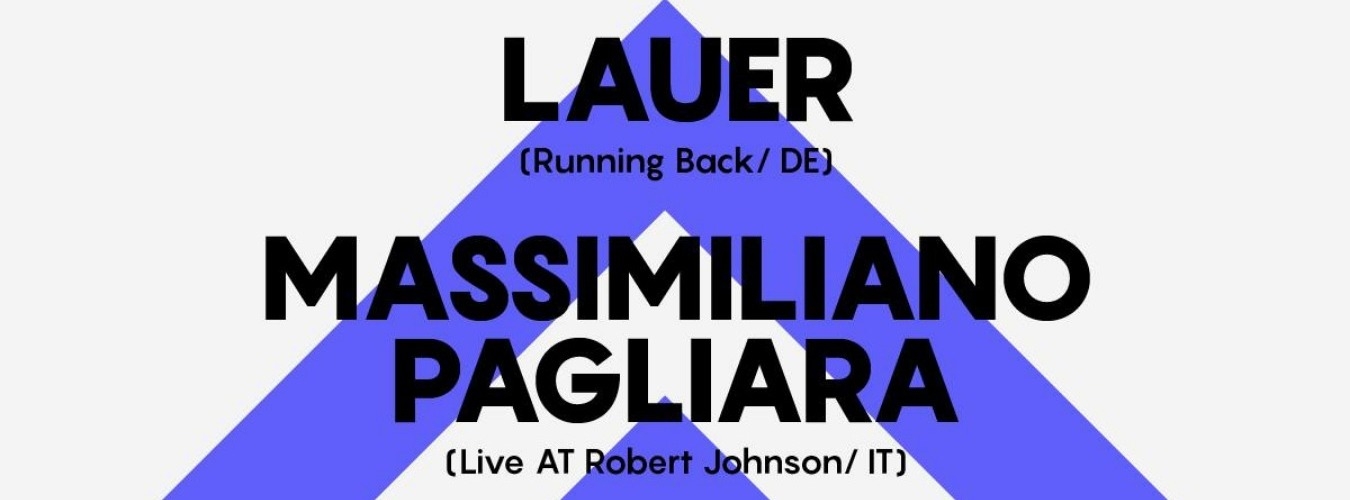 Lauer · Massimiliano Pagliara at Nitsa | Anomalies: Vril live! · Luigi Tozzi at Astin image