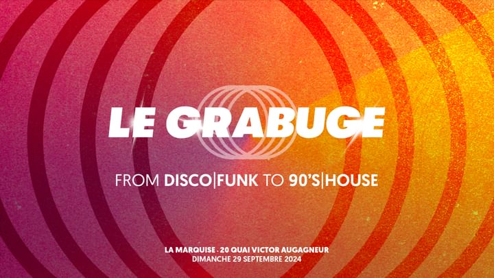 Cover for event: LE GRABUGE : DISCO SUNDAY!