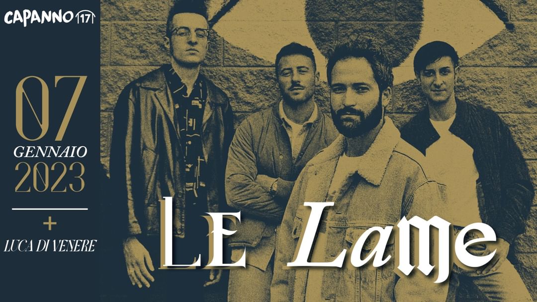 LE LAME Live + Luca Di Venere DjSet  - 07.01.23 event cover