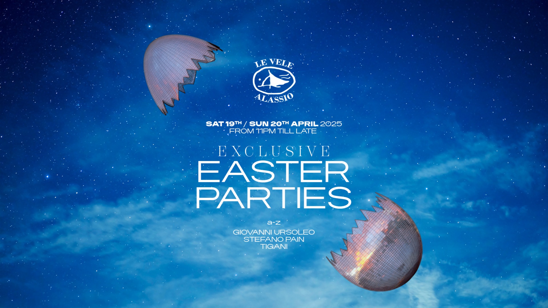 Le Vele Alassio Exclusive Easter Parties Sun 20th April 2025