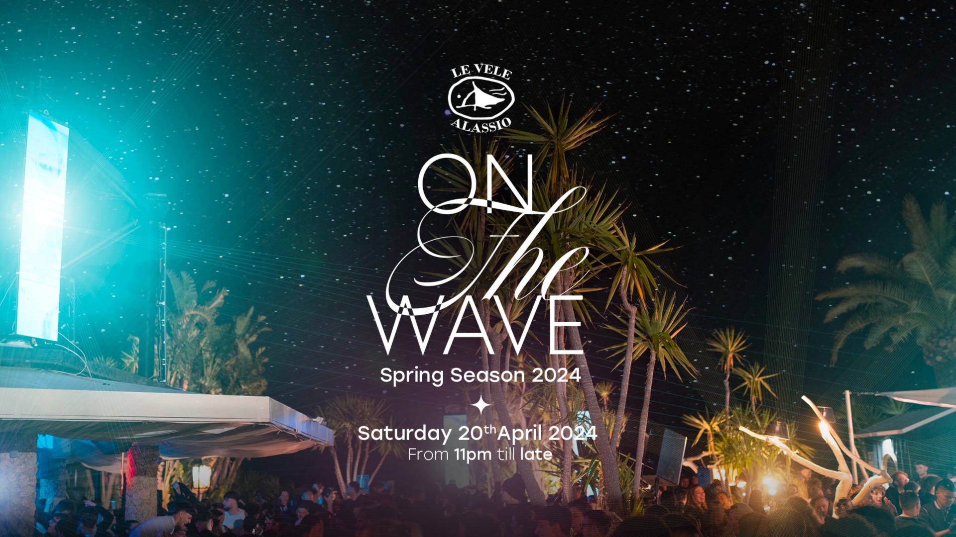 Le Vele Alassio On The Wave Saturday 20th April 2024