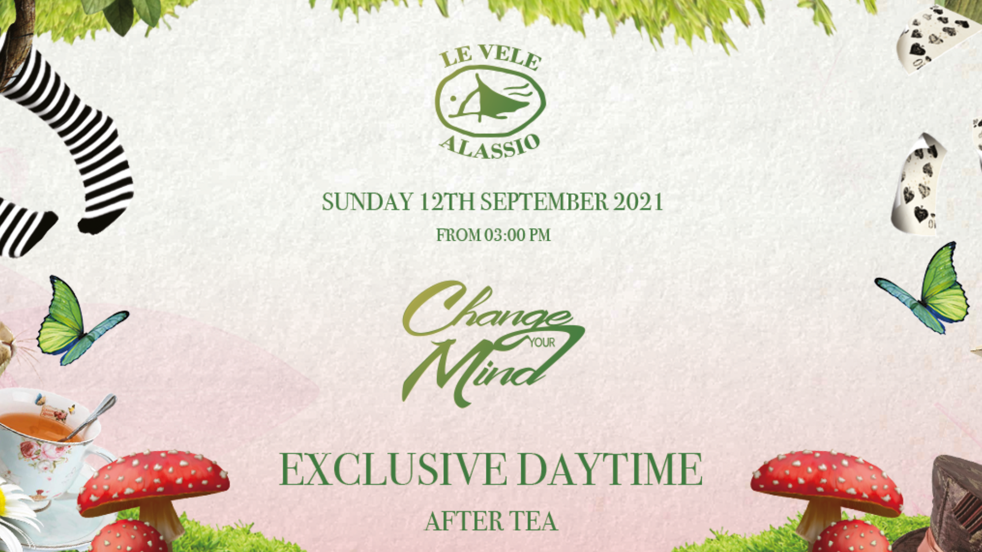 Le Vele Alassio presents Change Your Mind Exclusive Daytime After Tea 12 September 2021 image