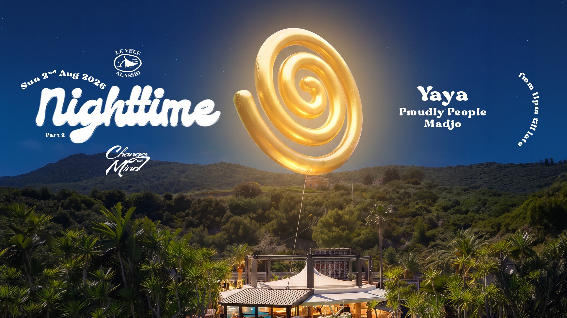 Le Vele Alassio presents Change Your Mind Nighttime - Sunday, 2nd August 2026