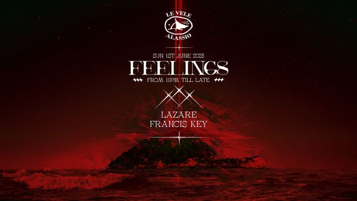 Cover for event: Le Vele Alassio presents Feelings Sun 1st June 2025