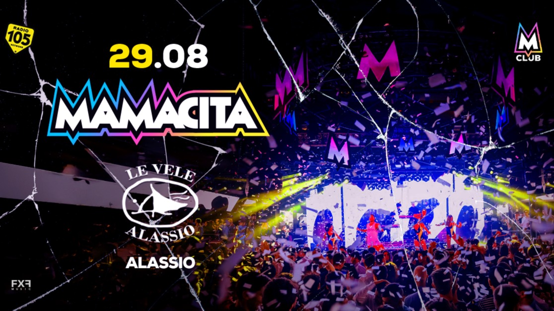 Le Vele Alassio presents Mamacita Friday 29th August 2025