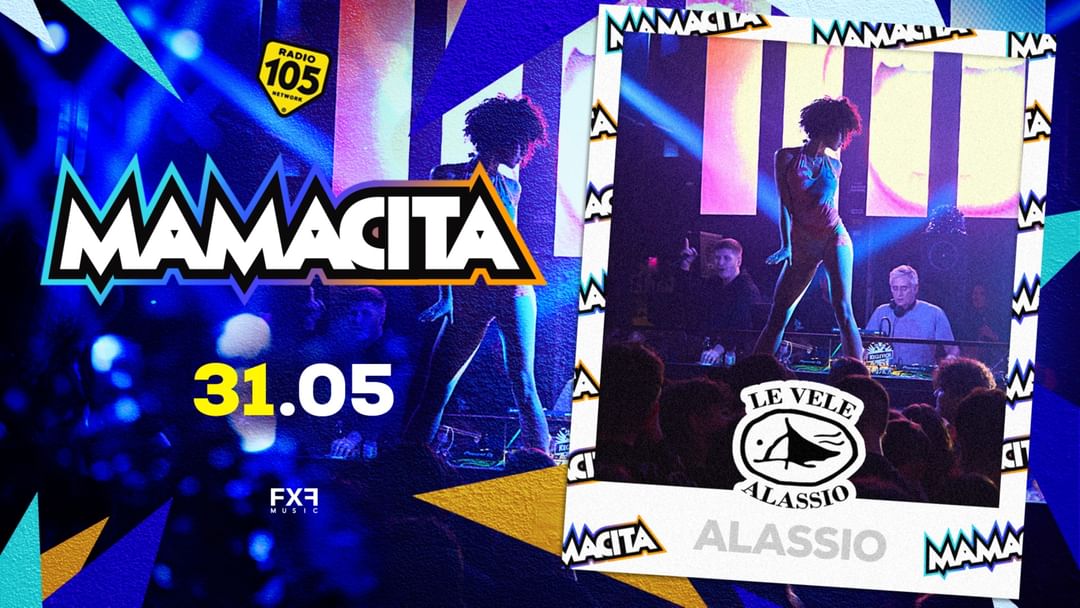 Cartel del evento Le Vele Alassio presents Mamacita Friday 31st May 2024