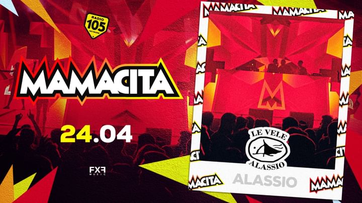Cover for event: Le Vele Alassio presents Mamacita Wednesday 24th April 2024