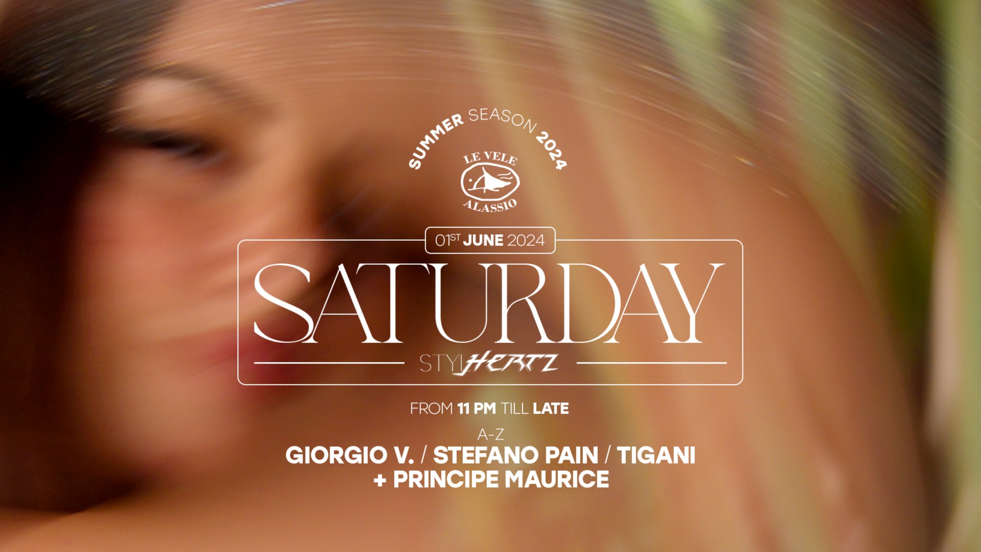 Le Vele Alassio Saturday Stylhertz 1st June 2024