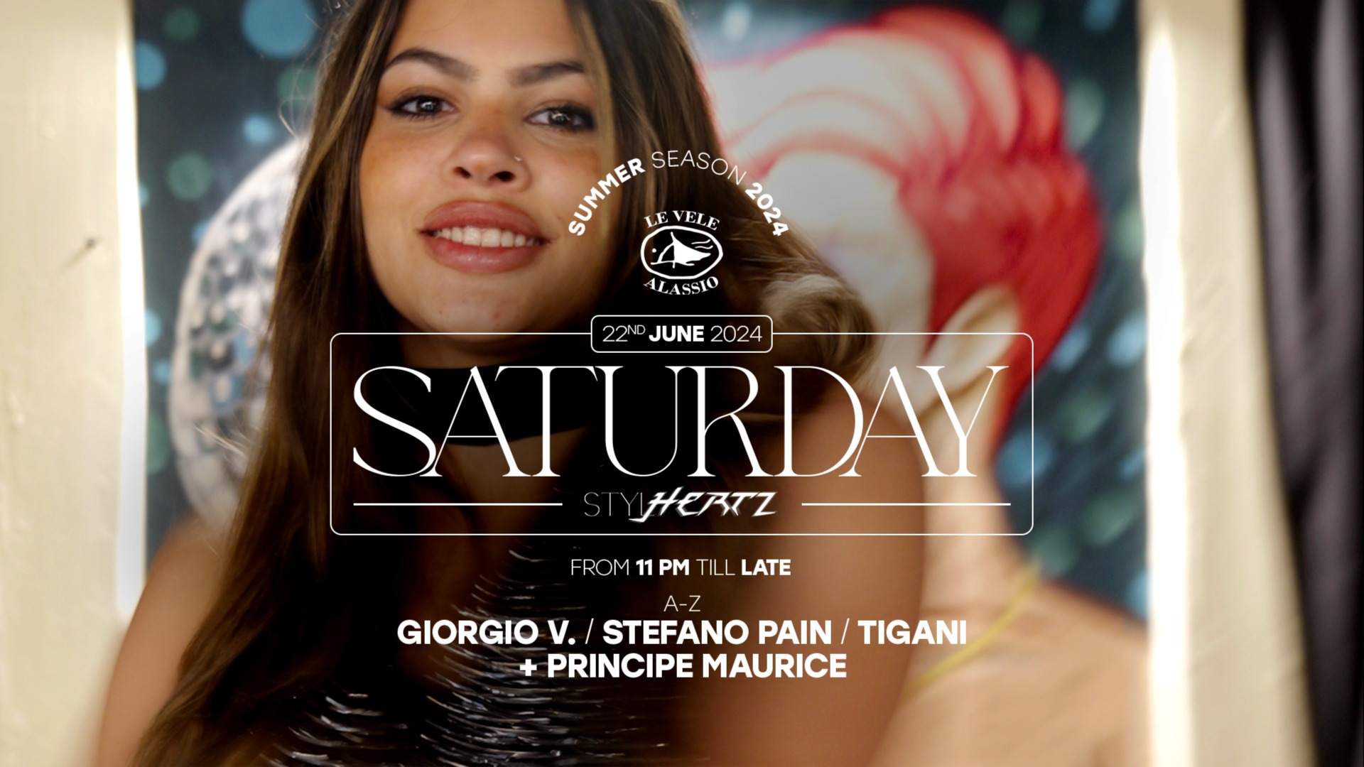 Le Vele Alassio Saturday Stylhertz 22nd June 2024