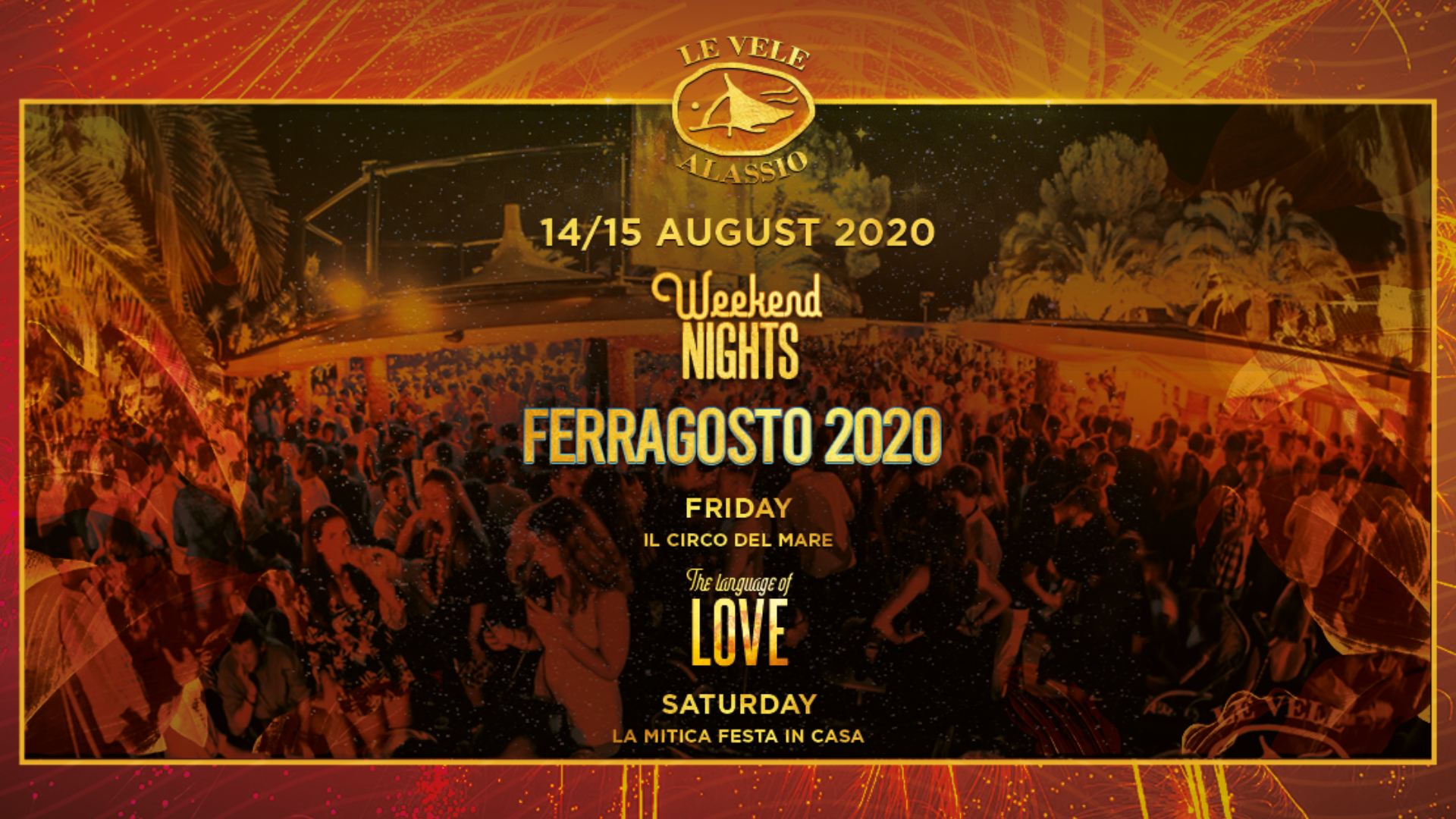 Le Vele Alassio Weekend Nights Ferragosto 2020 14 / 15 August
