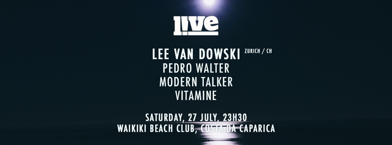 Lee Van Dowski [Bedrock, CH] | LIVE • One night at the beach image