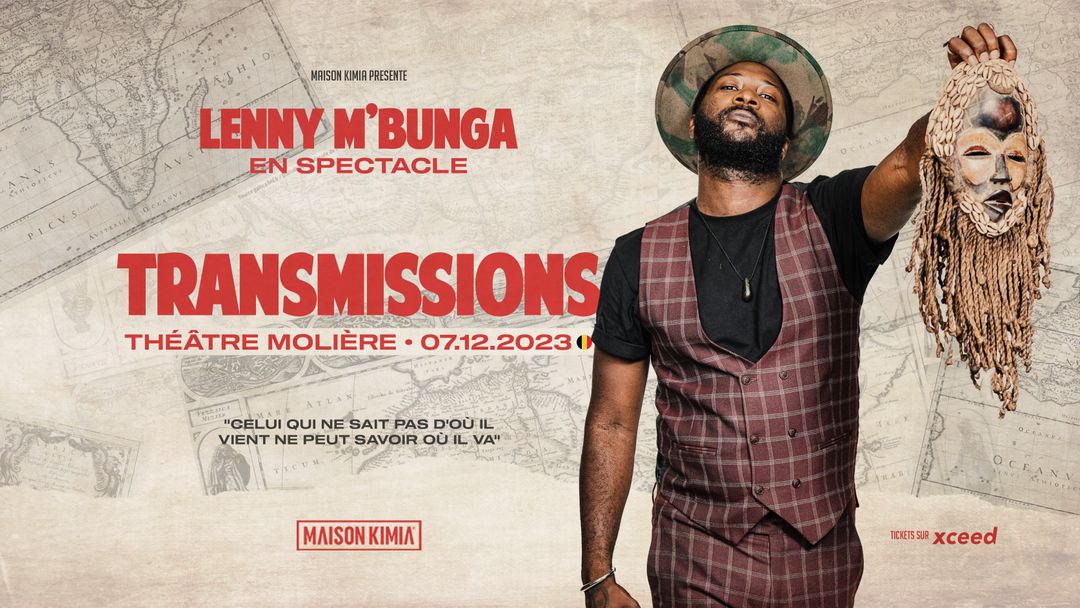Cartell de l'esdeveniment LENNY M’BUNGA - Transmissions • Bruxelles