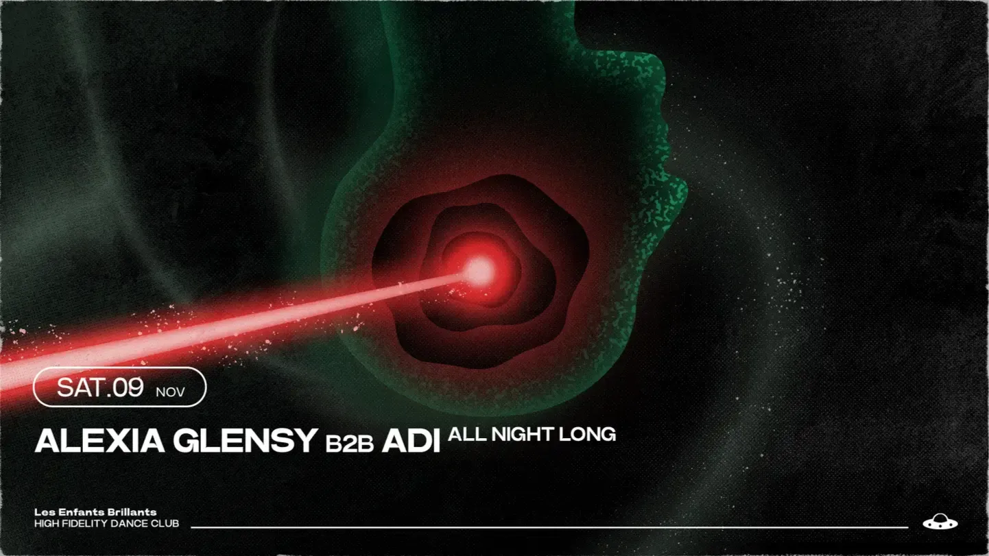 Les Enfants Brillants pres. Adi, Alexia Glensy