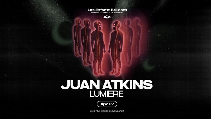 Cover for event: Les Enfants Brillants pres. Juan Atkins 