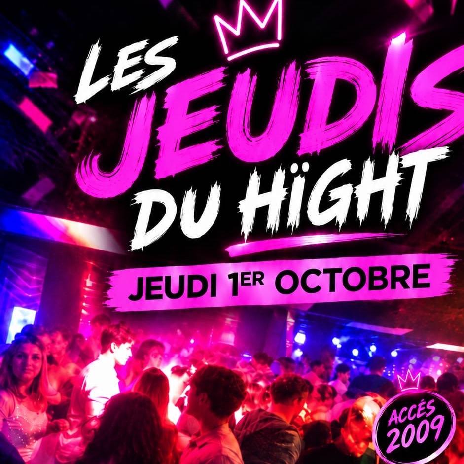 Affiche de la soirée Les Jeudis Du Hight au Hïght, boîte de nuit à Carnac