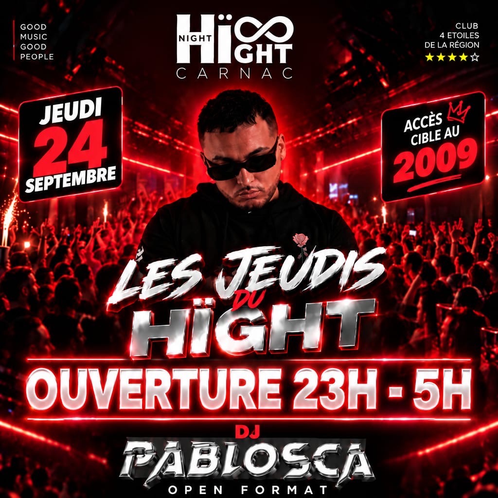 Affiche de la soirée Les Jeudis Du Hight au Hïght, boîte de nuit à Carnac
